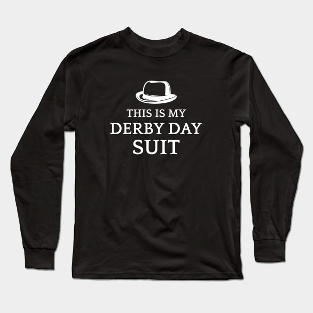 This is my derby day suit, Funny Derby Day 2022 Kentucky horse racing men hat Long Sleeve T-Shirt by Printofi.com